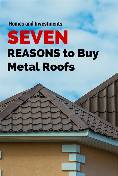 do houses sell better with metal roofs|why are metal roofs good.